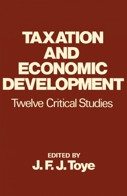 TAXATION AND ECONOMIC DEVELOPMENT