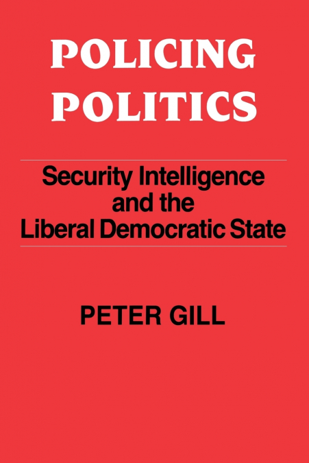 POLICING POLITICS