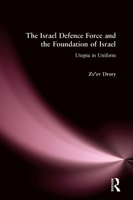 ISRAEL?S REPRISAL POLICY, 1953-1956