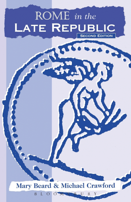 ROME IN THE LATE REPUBLIC