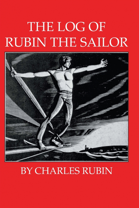 THE LOG OF RUBIN THE SAILOR
