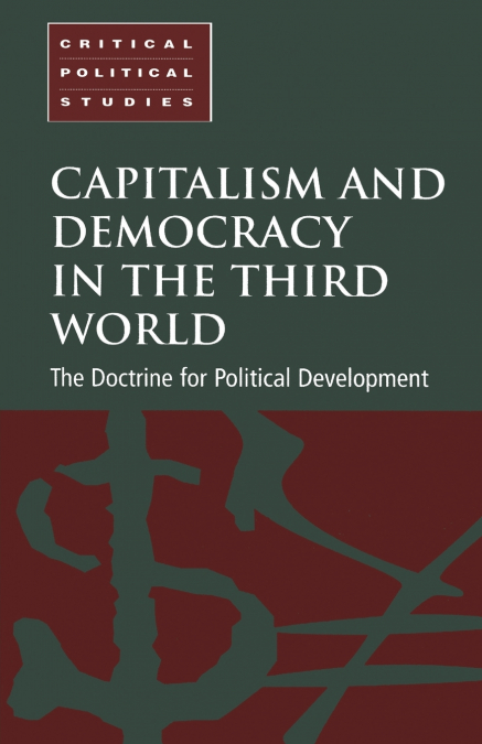 CAPITALISM AND DEMOCRACY IN THE THIRD WORLD