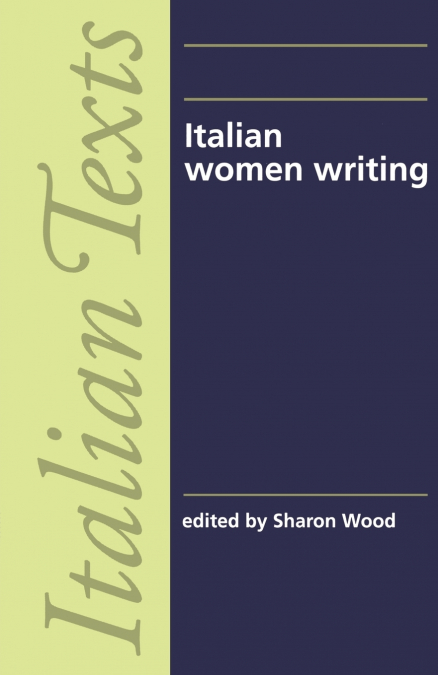 ITALIAN WOMEN WRITING