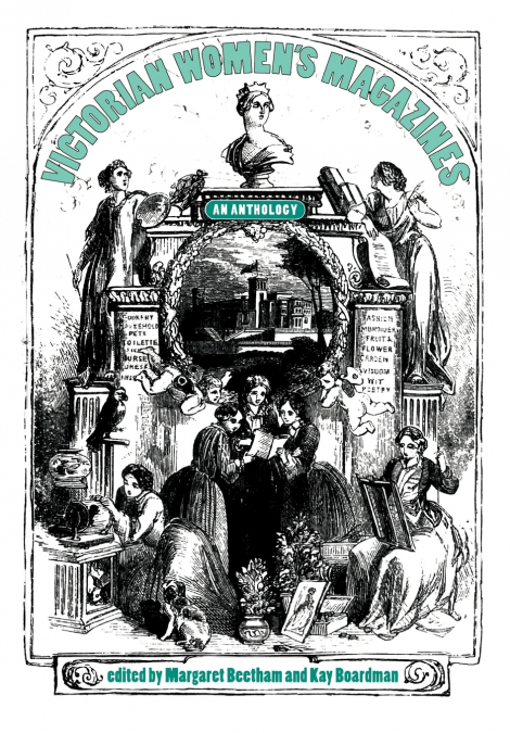 VICTORIAN WOMEN?S MAGAZINES