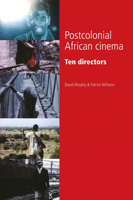 POSTCOLONIAL AFRICAN CINEMA