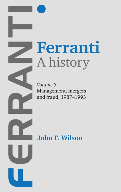 FERRANTI. A HISTORY