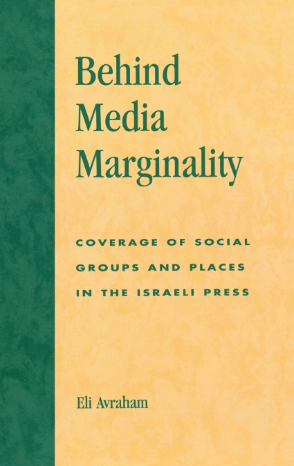 BEHIND MEDIA MARGINALITY