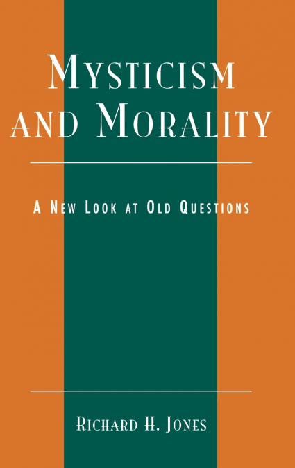 MYSTICISM AND MORALITY
