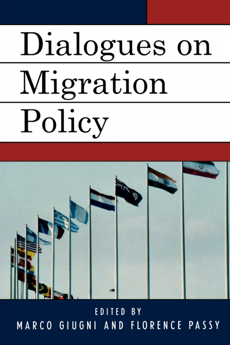 DIALOGUES ON MIGRATION POLICY