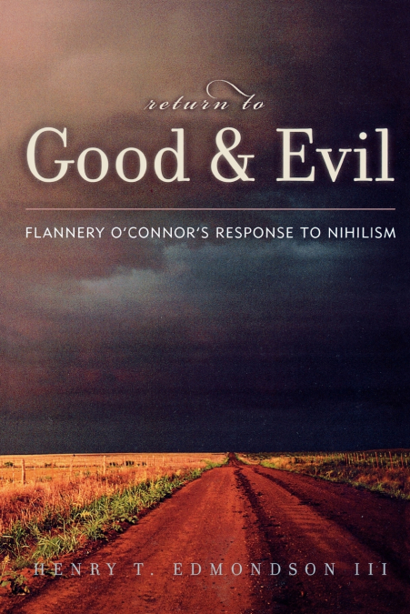 RETURN TO GOOD AND EVIL
