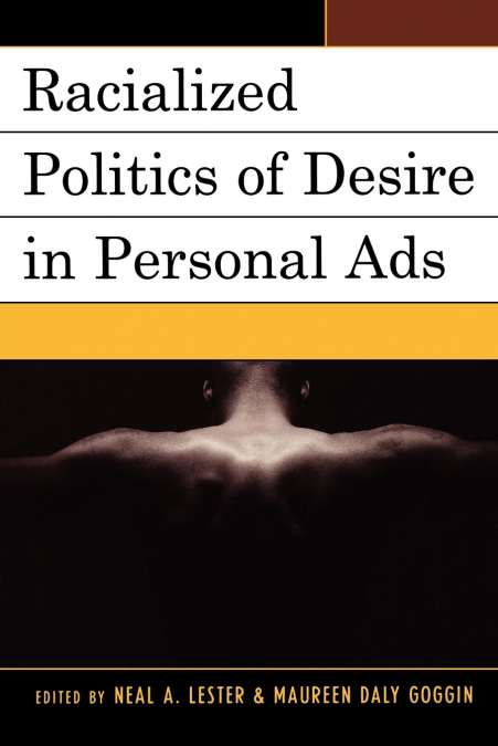 RACIALIZED POLITICS OF DESIRE IN PERSONAL ADS