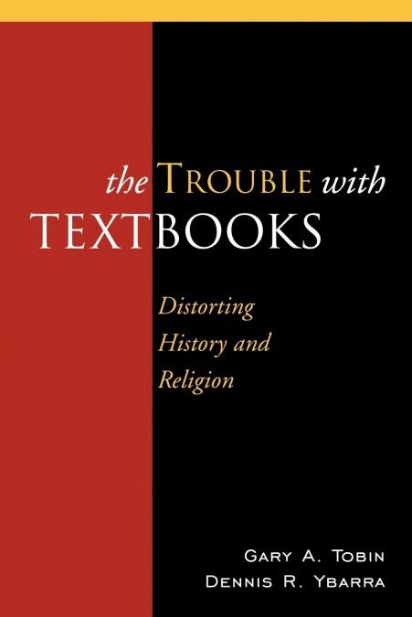 THE TROUBLE WITH TEXTBOOKS