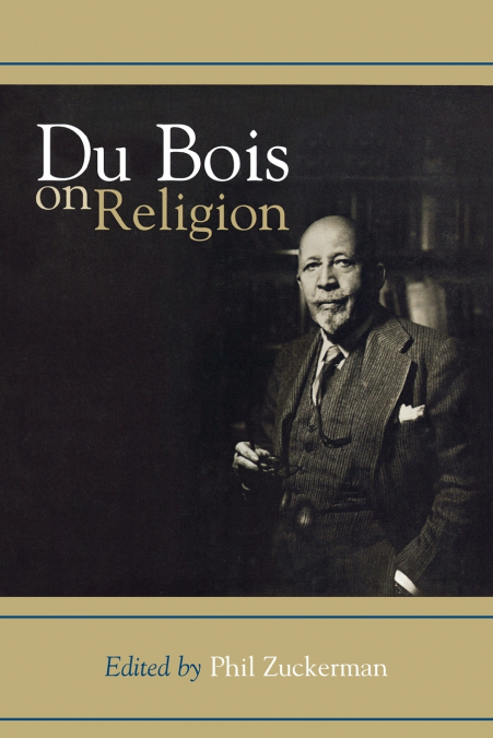 DU BOIS ON RELIGION