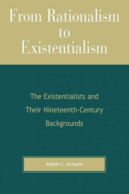 FROM HEGEL TO EXISTENTIALISM