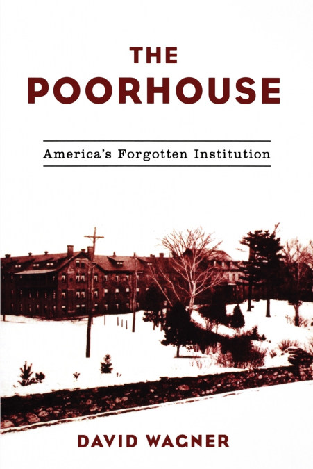 THE POORHOUSE