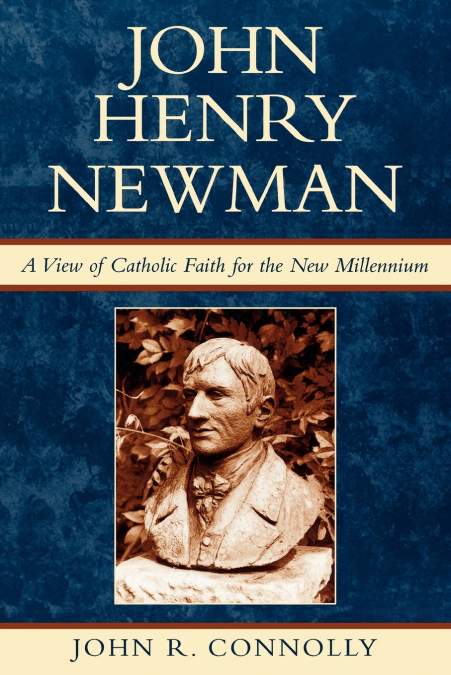 JOHN HENRY NEWMAN