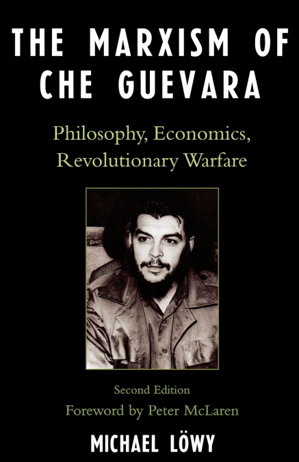 THE MARXISM OF CHE GUEVARA