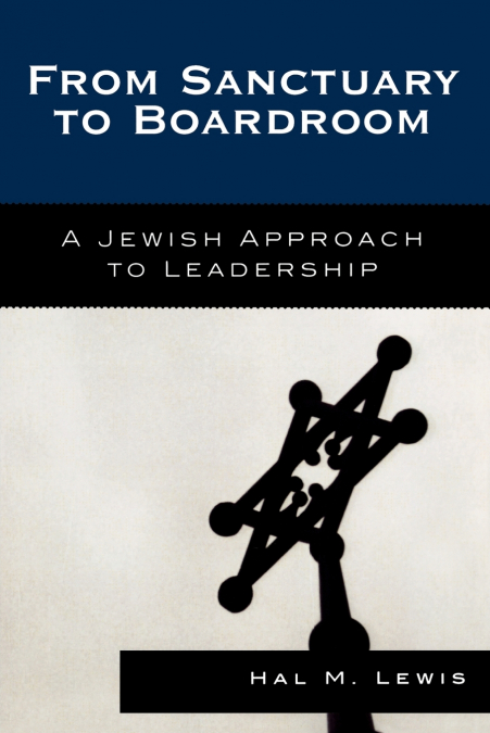 FROM SANCTUARY TO BOARDROOM