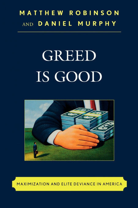 GREED IS GOOD