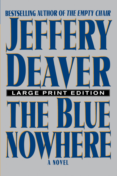 THE BLUE NOWHERE
