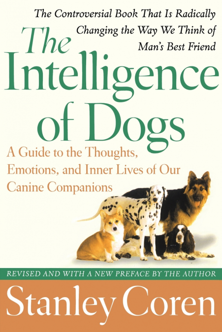 THE INTELLIGENCE OF DOGS