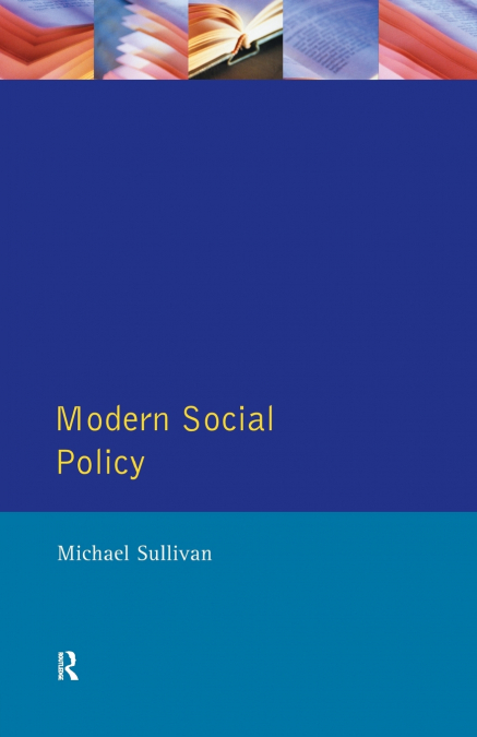 MODERN SOCIAL POLICY