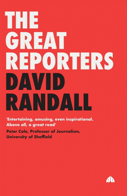 THE GREAT REPORTERS