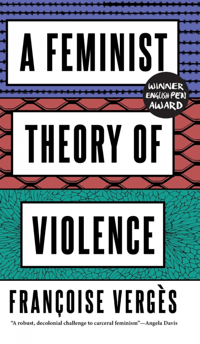 A FEMINIST THEORY OF VIOLENCE