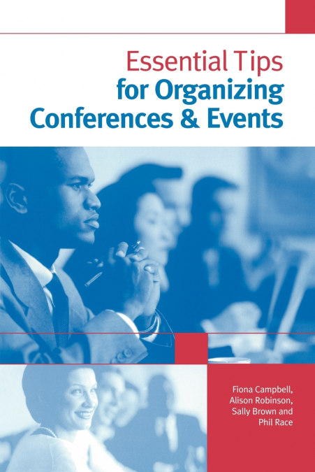 ESSENTIAL TIPS FOR ORGANIZING CONFERENCES & EVENTS