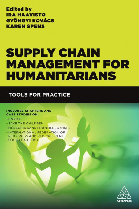 SUPPLY CHAIN MANAGEMENT FOR HUMANITARIANS