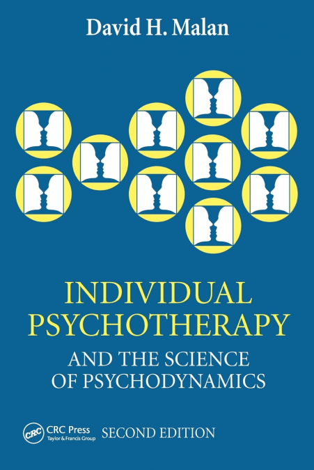 INDIVIDUAL PSYCHOTHERAPY AND THE SCIENCE OF PSYCHODYNAMICS,