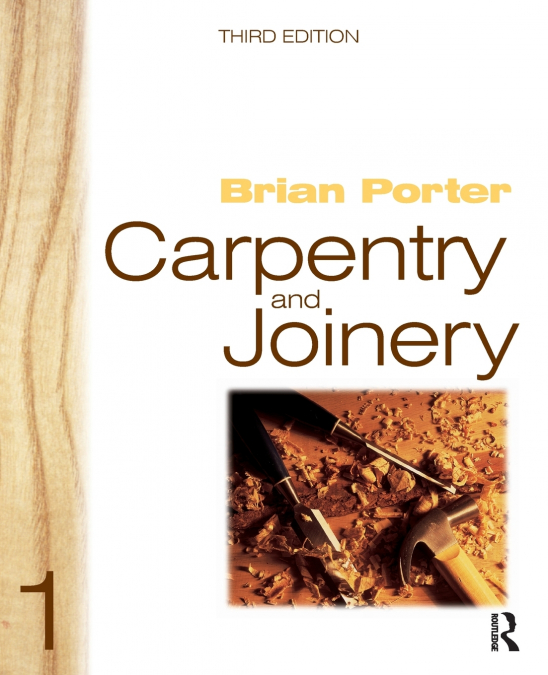 CARPENTRY AND JOINERY 1