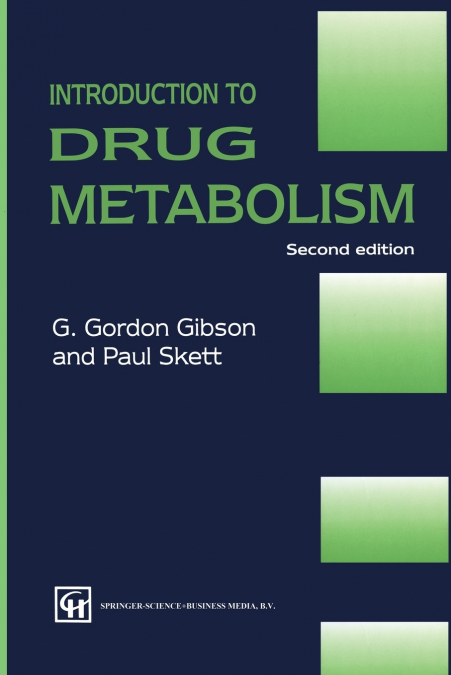 INTRODUCTION TO DRUG METABOLISM