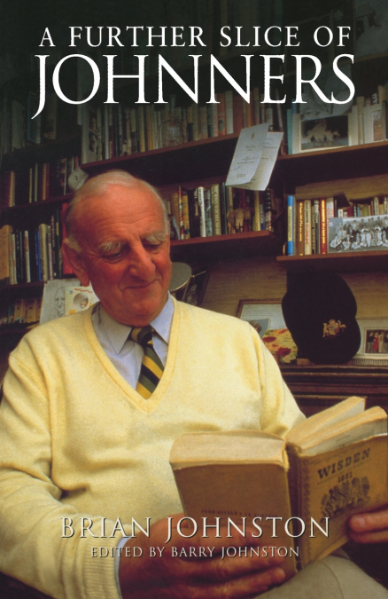 A FURTHER SLICE OF JOHNNERS