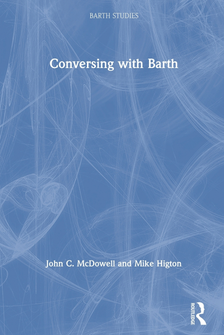 CONVERSING WITH BARTH
