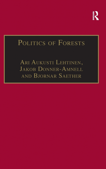 POLITICS OF FORESTS