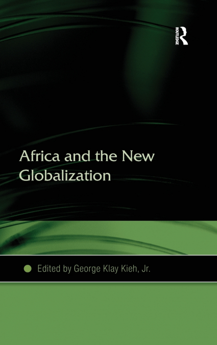 AFRICA AND THE NEW GLOBALIZATION