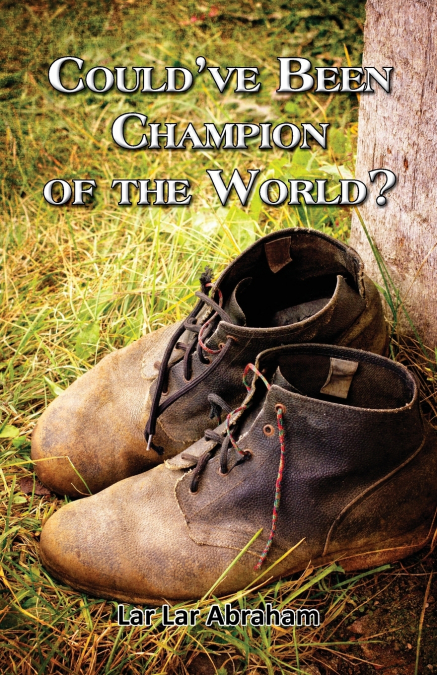 COULD?VE BEEN CHAMPION OF THE WORLD