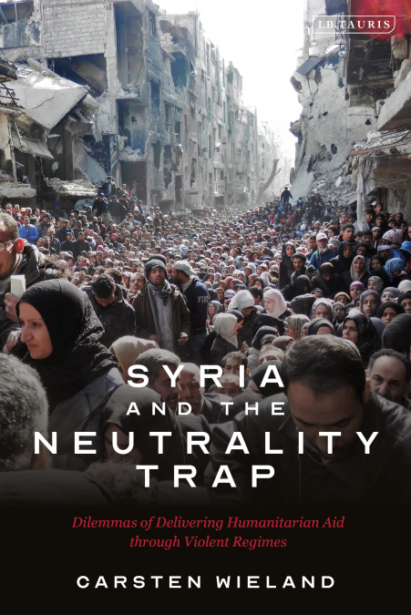 SYRIA AND THE NEUTRALITY TRAP