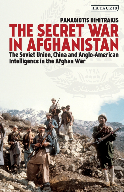 THE SECRET WAR IN AFGHANISTAN