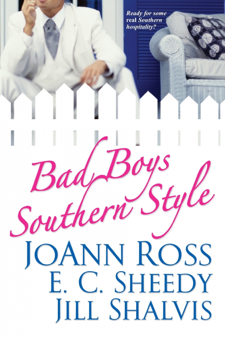 BAD BOYS SOUTHERN STYLE