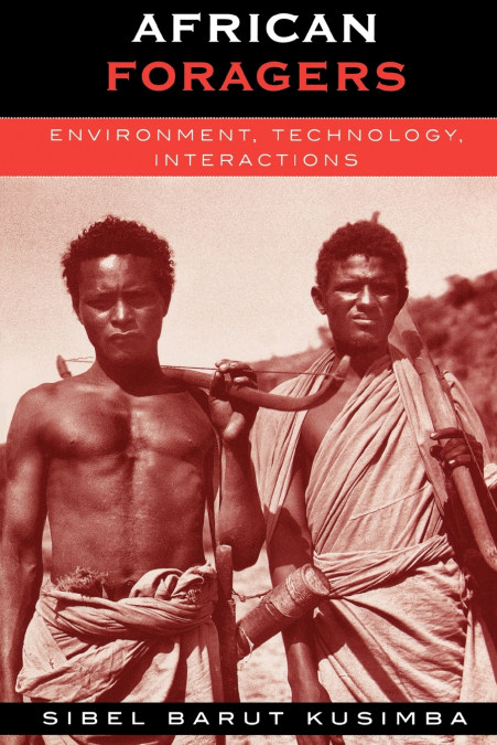AFRICAN FORAGERS