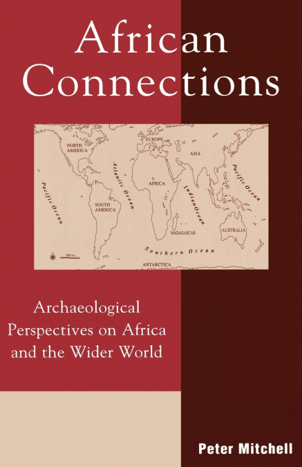 THE ARCHAEOLOGY OF SOUTHERN AFRICA