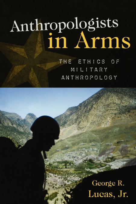 ANTHROPOLOGISTS IN ARMS
