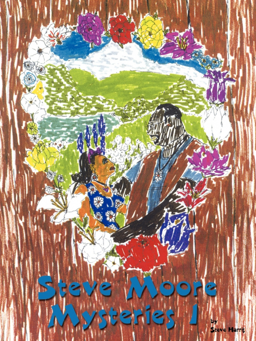 STEVE MOORE MYSTERIES I