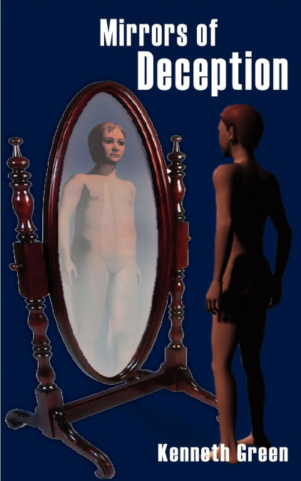 MIRRORS OF DECEPTION
