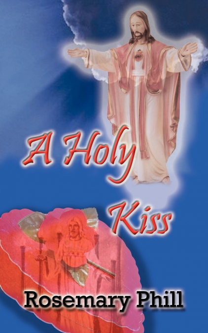 A HOLY KISS