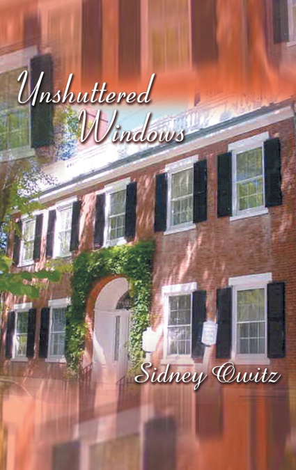 UNSHUTTERED WINDOWS