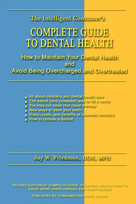 COMPLETE GUIDE TO DENTAL HEALTH
