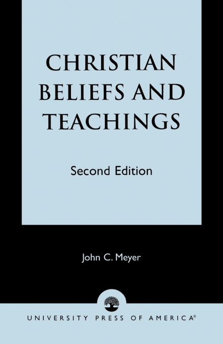 CHRISTIAN BELIEFS AND TEACHINGS